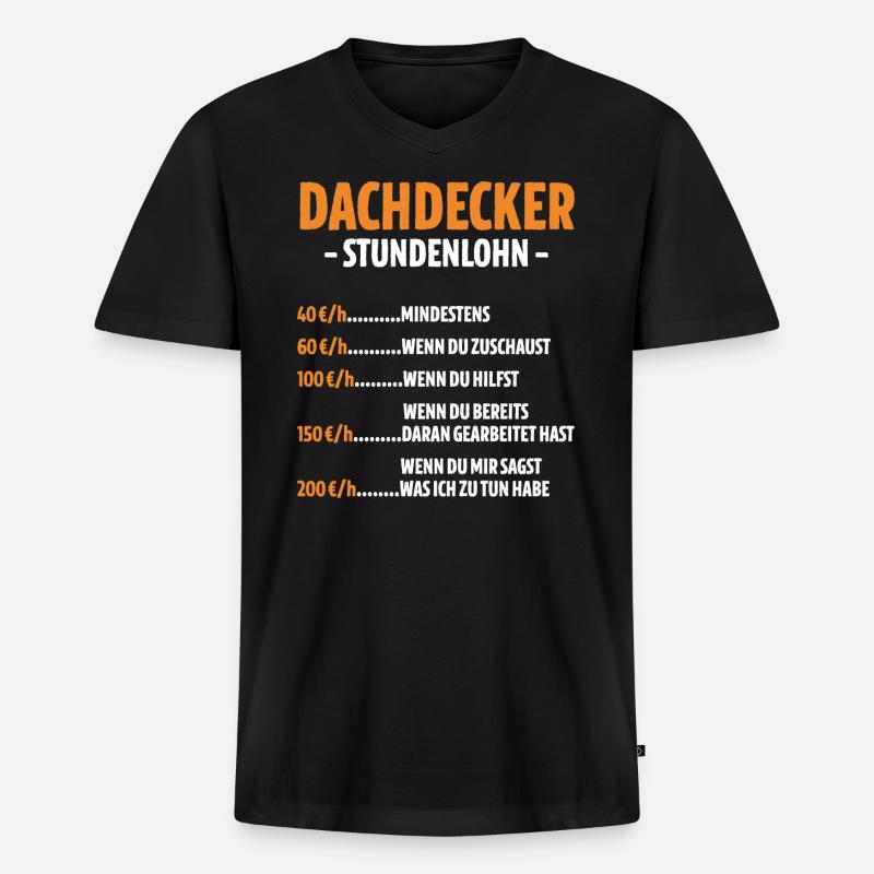 Dachdecker Stundenlohn - Männer Premium Bio T-Shirt mit V-Ausschnitt - Schwarz