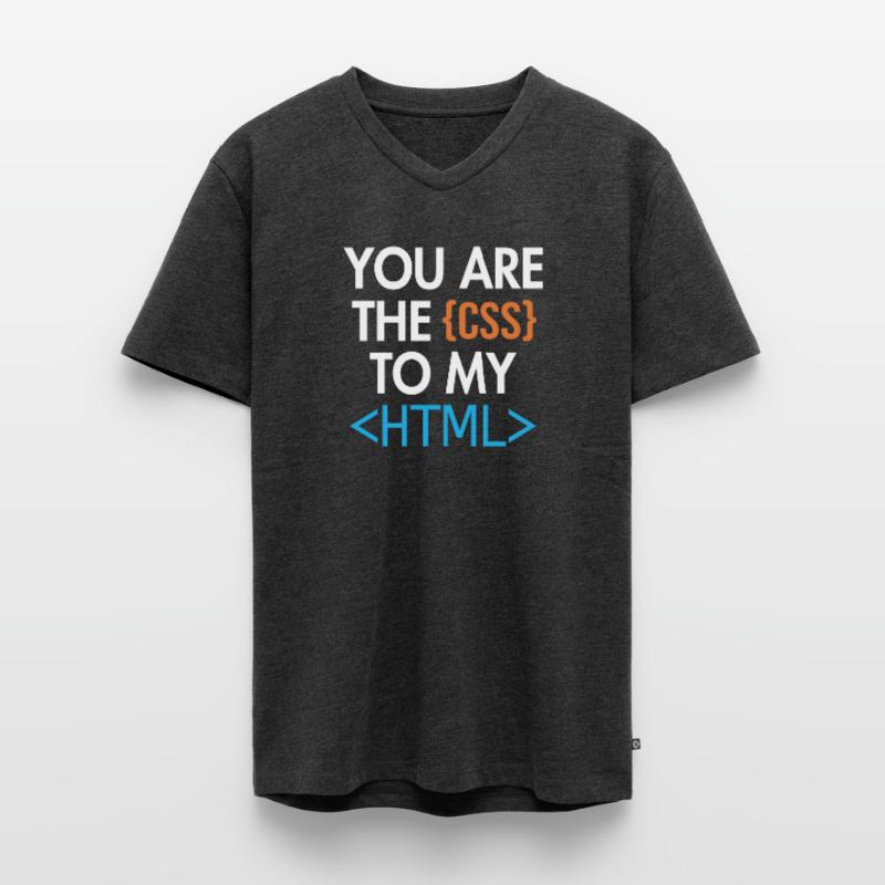 Vous êtes le CSS de mon HTML Developer Coder T-shirt encolure en V Premium bio Homme