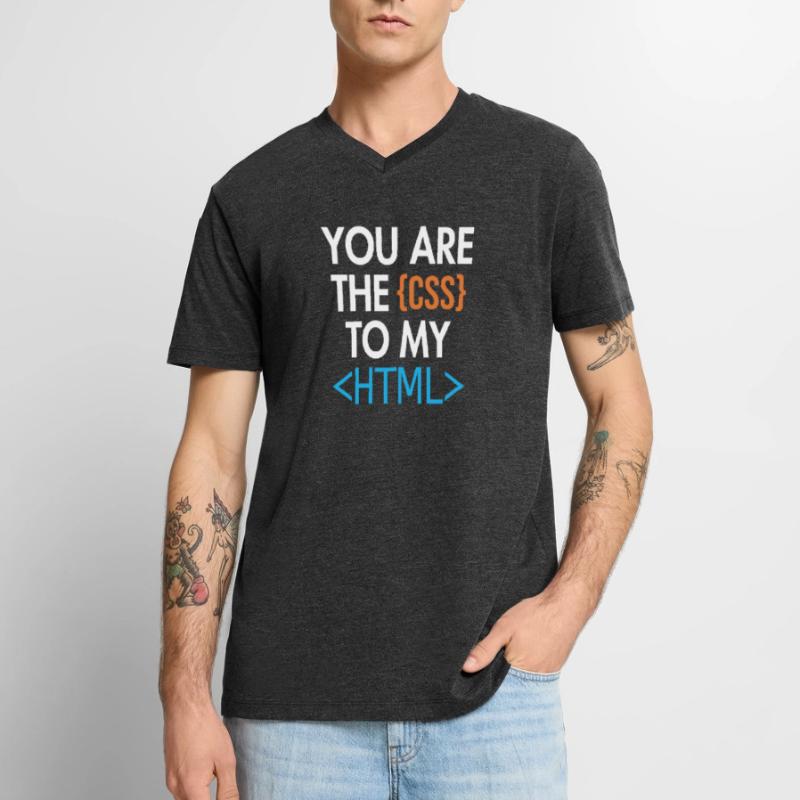 Vous êtes le CSS de mon HTML Developer Coder T-shirt encolure en V Premium bio Homme