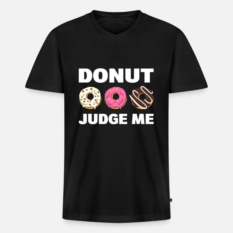 Donut Judge Me Donut Maker - Männer Premium Bio T-Shirt mit V-Ausschnitt - Schwarz