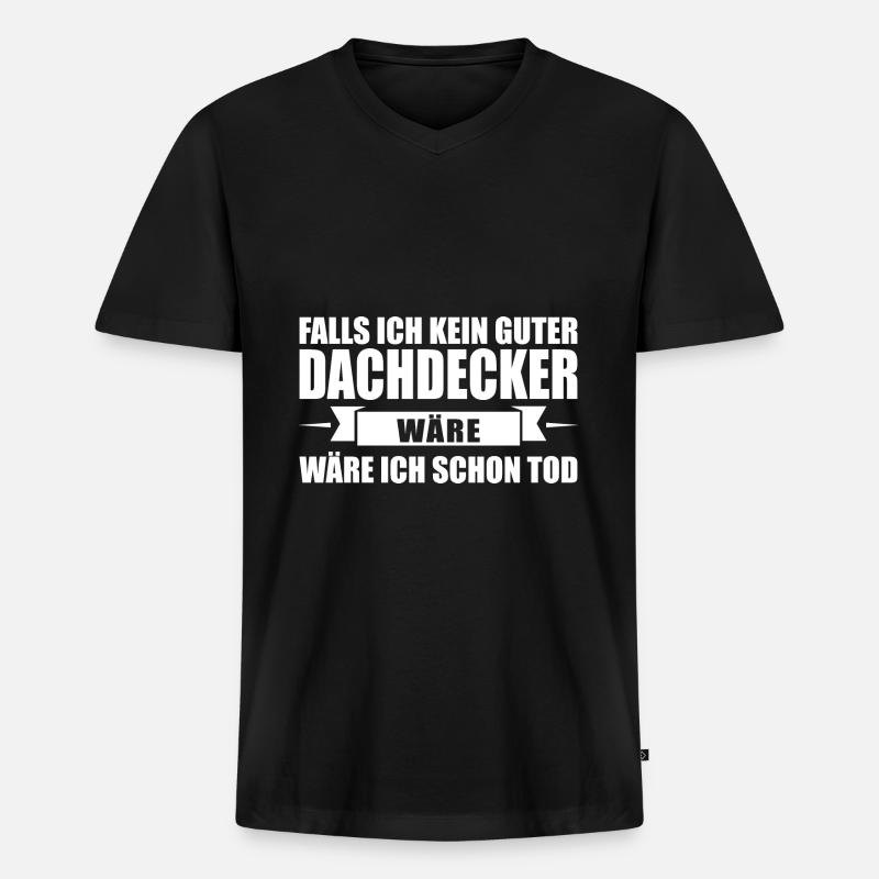 Dachdecker Beruf Dachdecken Geschenk - Männer Premium Bio T-Shirt mit V-Ausschnitt - Schwarz