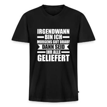 Sarkasmus Spruch Sarkastisch Geschenk - Männer Premium Bio T-Shirt mit V-Ausschnitt - Schwarz - Vorne - Nico (187cm)