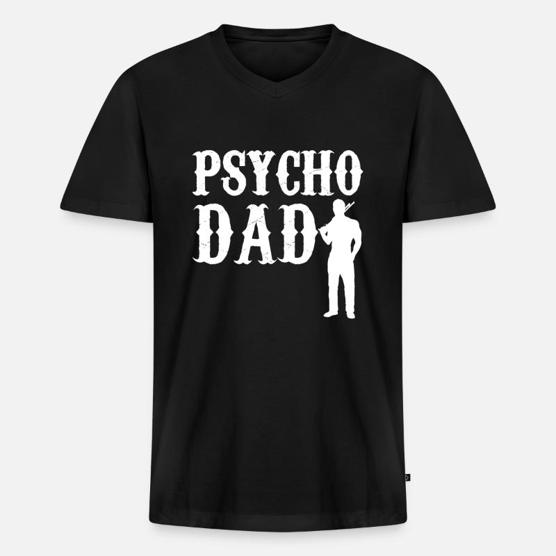 Psycho Dad - Vater GiftiDea - Männer Premium Bio T-Shirt mit V-Ausschnitt - Schwarz