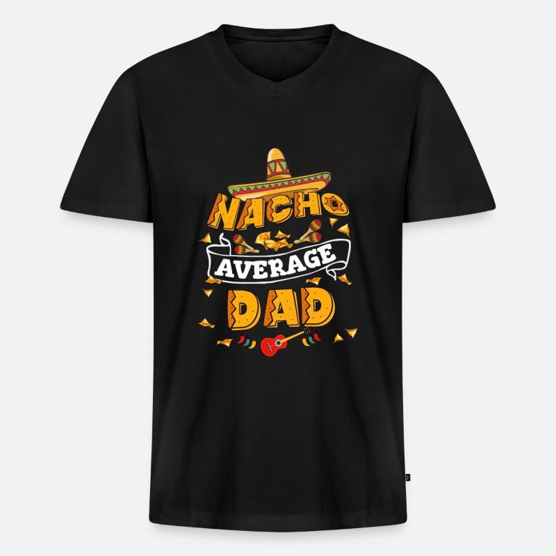 Nacho Gennemsnit Far Humor Cinco De Mayo - Premium økologisk T-shirt med V-hals til mænd - sort