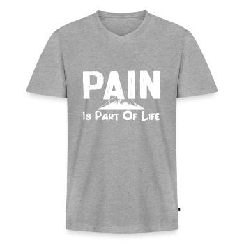La douleur fait partie de la vie d’alpiniste - T-shirt encolure en V Premium bio Homme - gris chiné - Devant