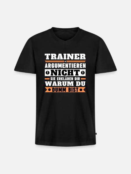 Trainer argumentieren nicht - Männer Premium Bio T-Shirt mit V-Ausschnitt - Schwarz