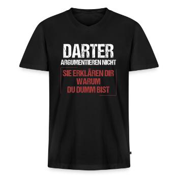Darter argumentieren nicht - Männer Premium Bio T-Shirt mit V-Ausschnitt - Schwarz - Vorne - Nico (187cm)