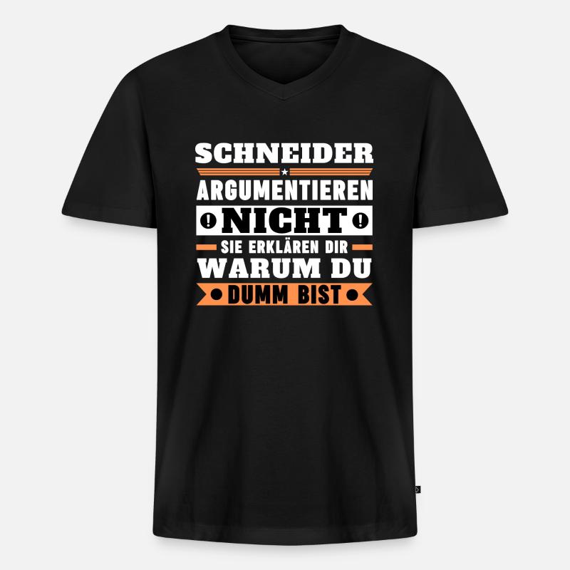 Schneider argumentieren nicht - Männer Premium Bio T-Shirt mit V-Ausschnitt - Schwarz