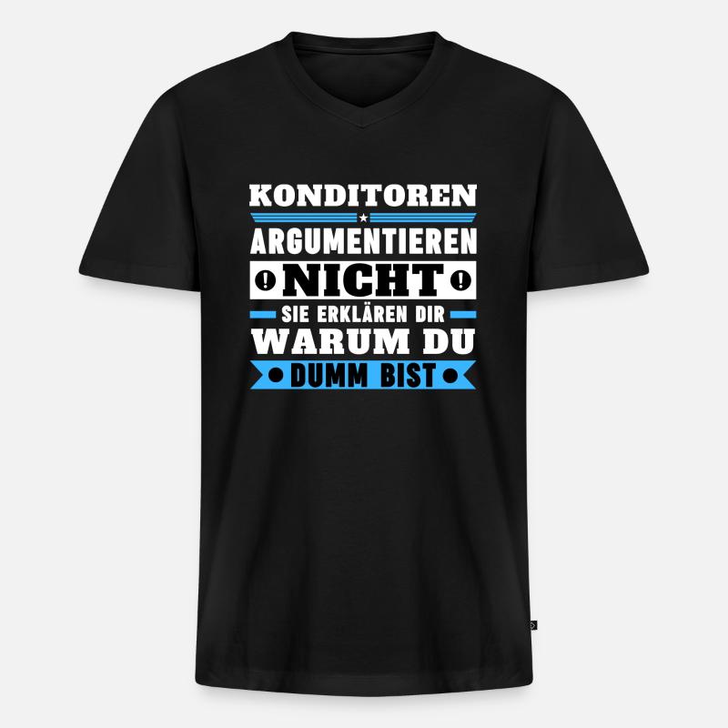 Konditoren argumentieren nicht - Männer Premium Bio T-Shirt mit V-Ausschnitt - Schwarz