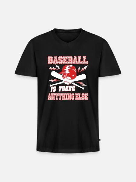 Baseball Is There Anything Else - Men's Premium Organic T-shirt with V-neck - black