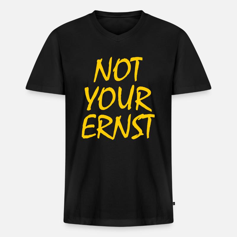 Not your ernst - Männer Premium Bio T-Shirt mit V-Ausschnitt - Schwarz