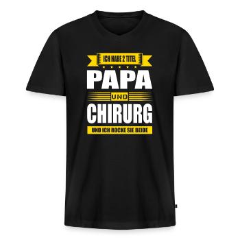 Zwei Titel Papa Und Chirurg Facharzt Chirurgie - Männer Premium Bio T-Shirt mit V-Ausschnitt - Schwarz - Vorne - Nico (187cm)