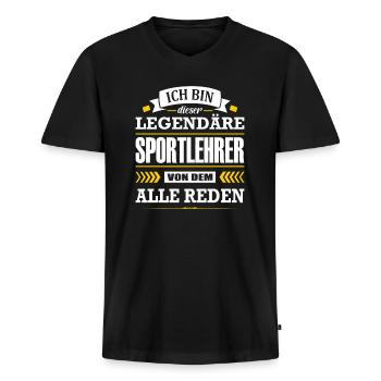Ich Bin Dieser Legendäre Sportlehrer Lehrer - Männer Premium Bio T-Shirt mit V-Ausschnitt - Schwarz - Vorne - Nico (187cm)