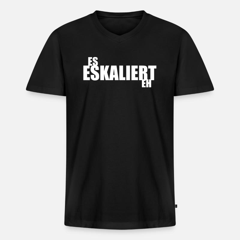 Es eskaliert eh - Männer Premium Bio T-Shirt mit V-Ausschnitt - Schwarz