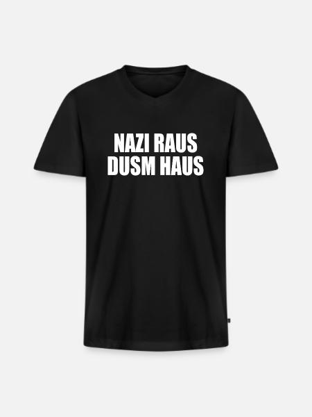 Nazis raus dusm haus - Männer Premium Bio T-Shirt mit V-Ausschnitt - Schwarz