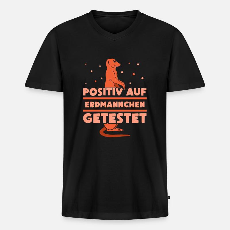 Positiv auf Erdmännchen getestet - Männer Premium Bio T-Shirt mit V-Ausschnitt - Schwarz