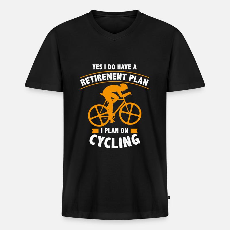 Yes I Do Have A Retirement Plan I Plan On Cycling - Männer Premium Bio T-Shirt mit V-Ausschnitt - Schwarz