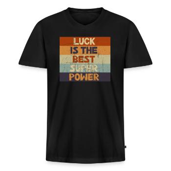 Luck is The Best Superpowers Secretly Hoping Super - Männer Premium Bio T-Shirt mit V-Ausschnitt - Schwarz - Vorne - Nico (187cm)