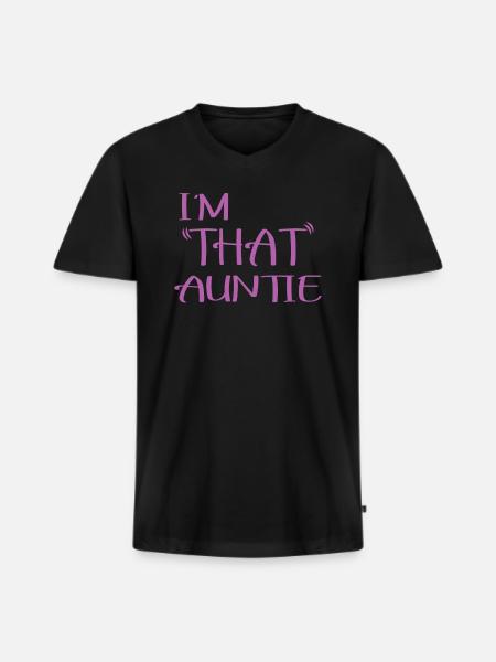 I am That Auntie - Men's Premium Organic T-shirt with V-neck - black