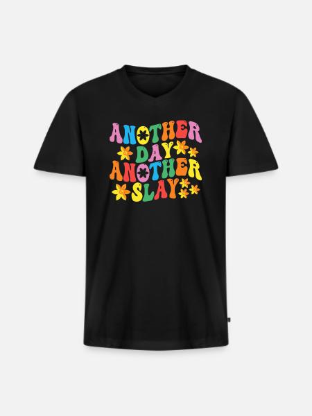 Another Day Another Slay Motivational - Men's Premium Organic T-shirt with V-neck - black