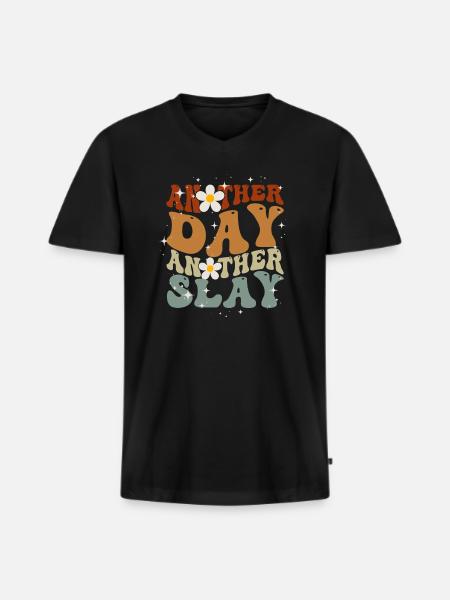 Another Day Another Slay Motivational - Men's Premium Organic T-shirt with V-neck - black