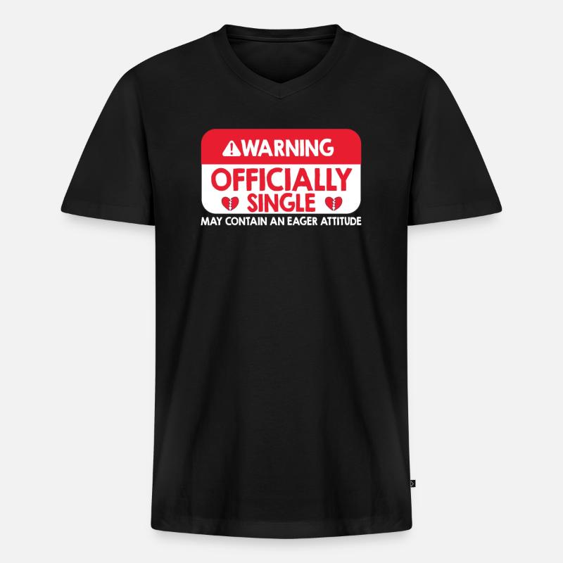 Warnung Offiziell Single Eifer Attitude - Männer Premium Bio T-Shirt mit V-Ausschnitt - Schwarz