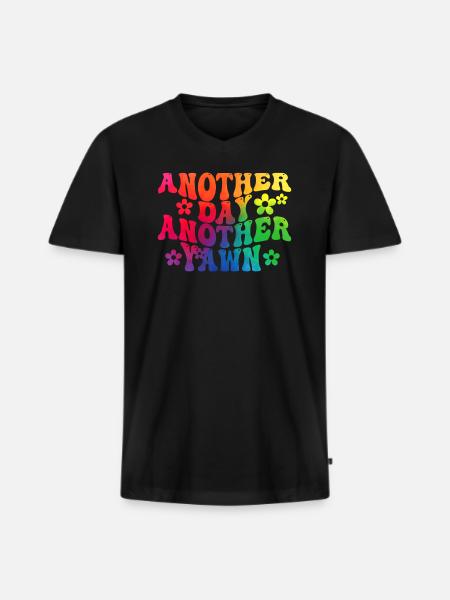 Another Day, Another Yawn - Men's Premium Organic T-shirt with V-neck - black