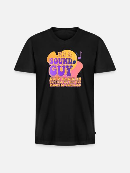 Sound Guy Not A Magician - Men's Premium Organic T-shirt with V-neck - black