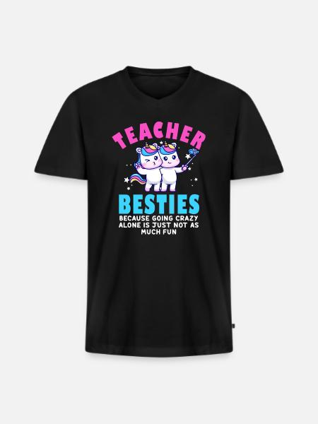 Teacher Besties Because Going Crazy - Men's Premium Organic T-shirt with V-neck - black
