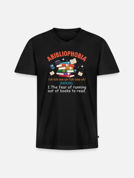 Abibliophobia Bookworm Reading Books - Men's Premium Organic T-shirt with V-neck - black