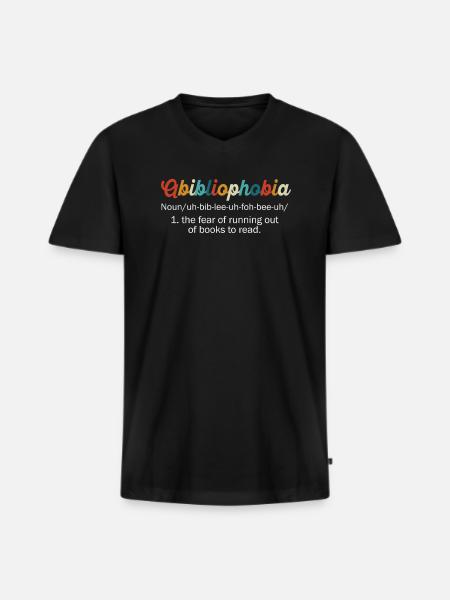 Abibliophobia Bookworm Reading Books - Men's Premium Organic T-shirt with V-neck - black