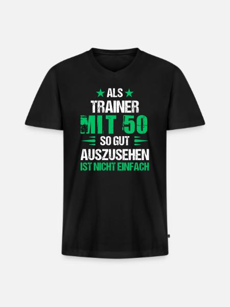 Mit 50 gut aussehender Trainer - Männer Premium Bio T-Shirt mit V-Ausschnitt - Schwarz