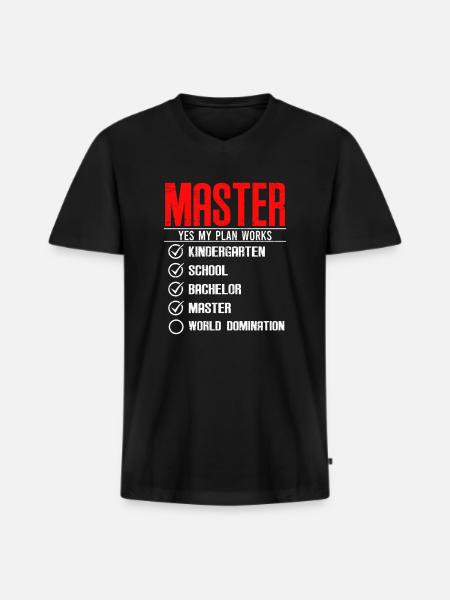 First Master then World Domination Master's Degree - Men's Premium Organic T-shirt with V-neck - black