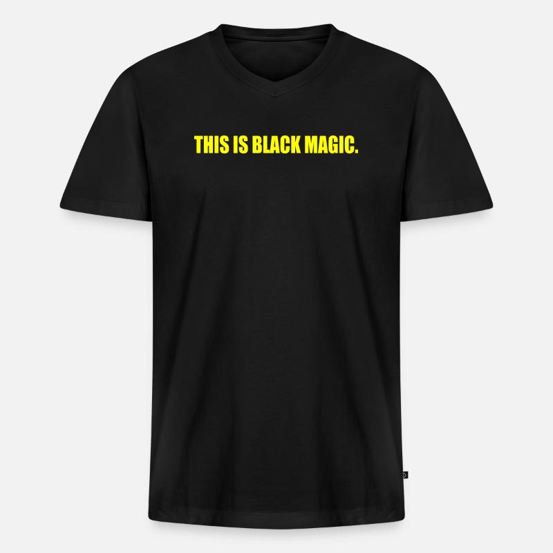 this is black magic - Männer Premium Bio T-Shirt mit V-Ausschnitt - Schwarz