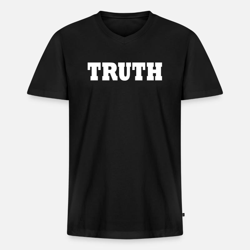 Truth - Männer Premium Bio T-Shirt mit V-Ausschnitt - Schwarz