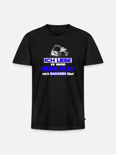 Baggerfahrer Frau Spruch Baggern - Männer Premium Bio T-Shirt mit V-Ausschnitt - Schwarz