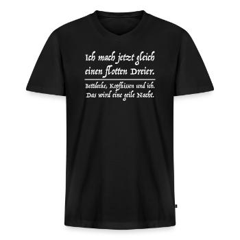 Flotter Dreier | Bett, Decke, lustige Sprüche - Männer Premium Bio T-Shirt mit V-Ausschnitt - Schwarz - Vorne - Nico (187cm)