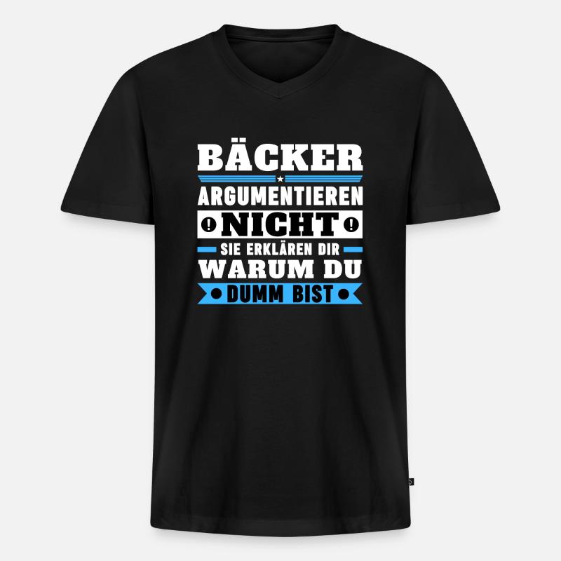 Bäcker argumentieren nicht - Männer Premium Bio T-Shirt mit V-Ausschnitt - Schwarz