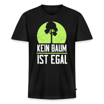 Kein Baum ist Egal Umweltschutz Naturschutz Forst - Männer Premium Bio T-Shirt mit V-Ausschnitt - Schwarz - Vorne - Nico (187cm)