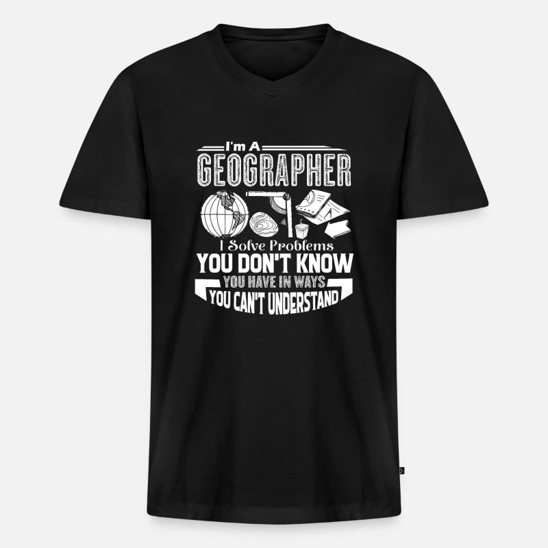 Geographer Geographers Solve Problems - Men's Premium Organic T-shirt with V-neck - black