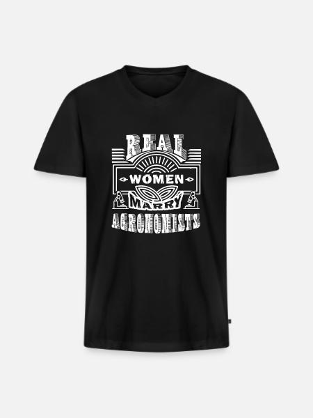 Agronomist Real Women Marry Agronomists - Men's Premium Organic T-shirt with V-neck - black