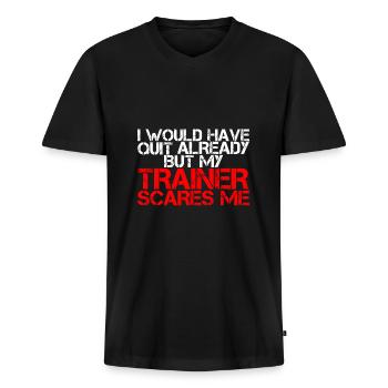 Training, Fitness Sprüche, Sport, Lustige Sprüche - Männer Premium Bio T-Shirt mit V-Ausschnitt - Schwarz - Vorne - Nico (187cm)