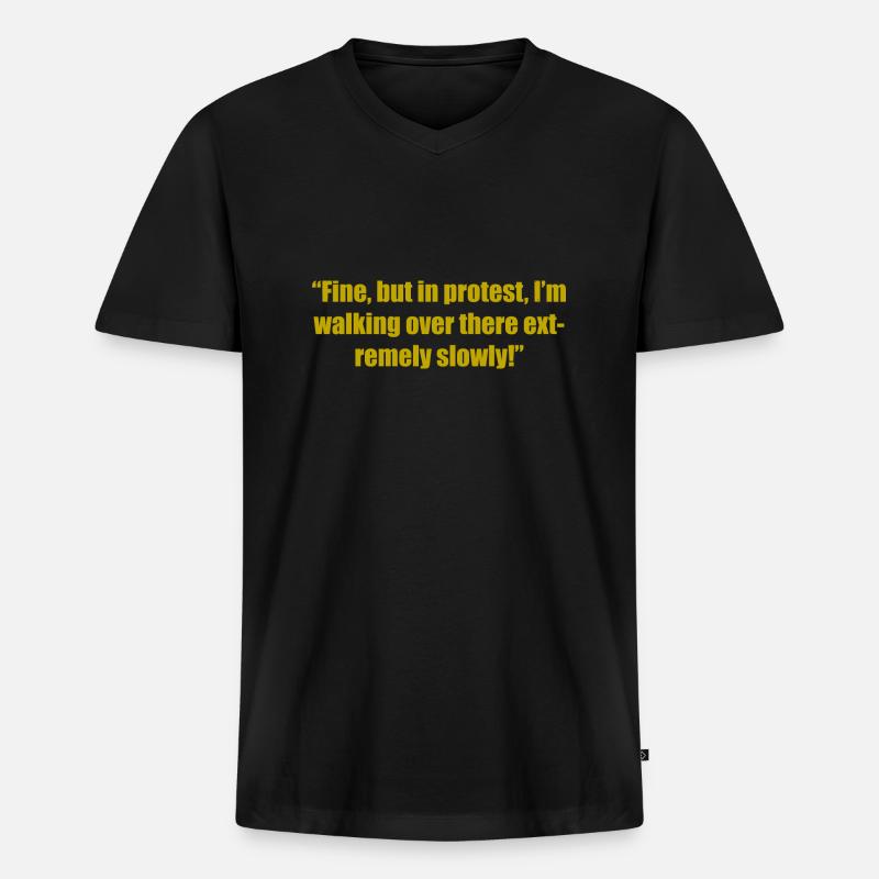In Protest walking extremly slowly - Männer Premium Bio T-Shirt mit V-Ausschnitt - Schwarz