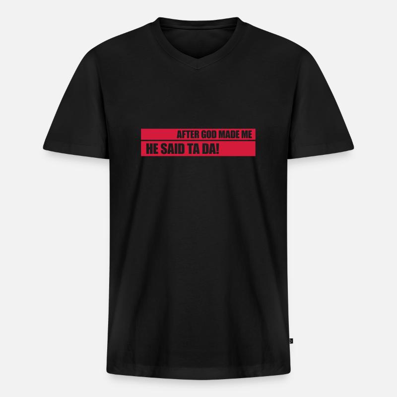 after god made me - Männer Premium Bio T-Shirt mit V-Ausschnitt - Schwarz