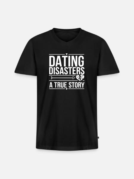 Dating Disaster Comedy Funny Fails - Men's Premium Organic T-shirt with V-neck - black