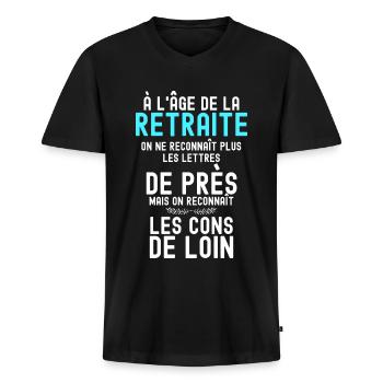 l'age de la retraite humour retraités - T-shirt encolure en V Premium bio Homme - noir - Devant - Nico (187cm)