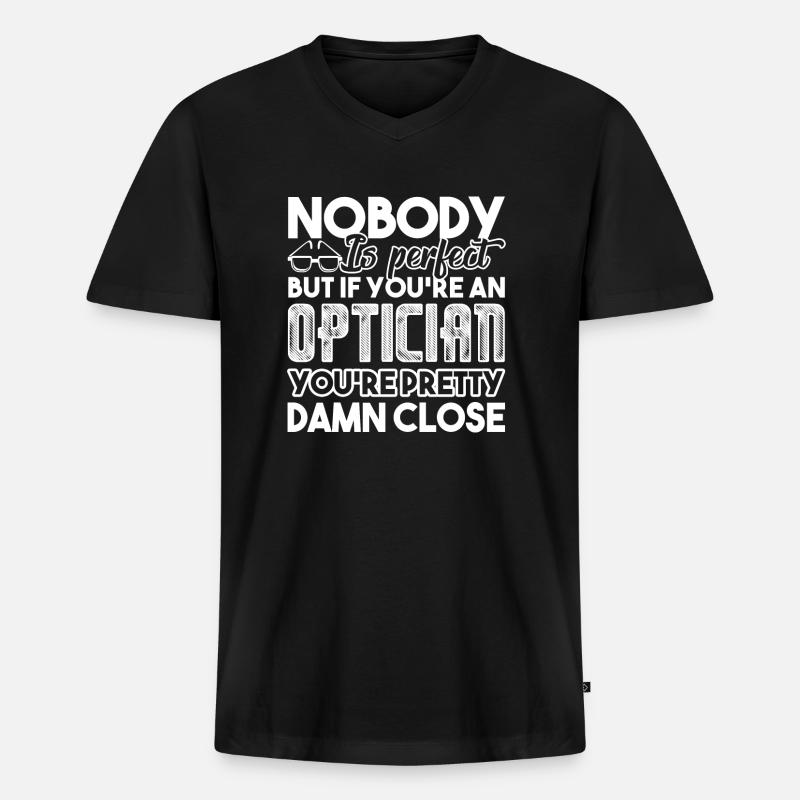 Optiker Du bist ein Optiker - Männer Premium Bio T-Shirt mit V-Ausschnitt - Schwarz
