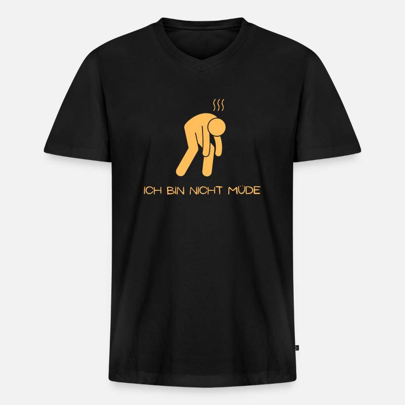 Ich bin nicht müde - Männer Premium Bio T-Shirt mit V-Ausschnitt - Schwarz