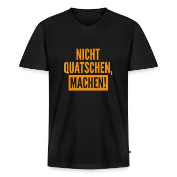 Nicht Quatschen Machen Geschenk - Männer Premium Bio T-Shirt mit V-Ausschnitt - Schwarz - Vorne - Nico (187cm)