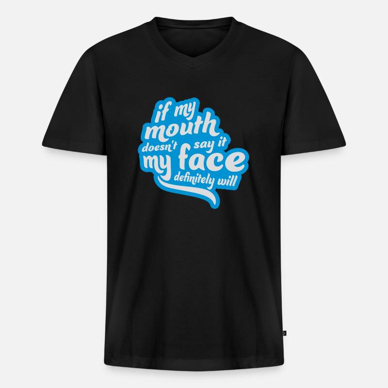 my face definitely will - Männer Premium Bio T-Shirt mit V-Ausschnitt - Schwarz